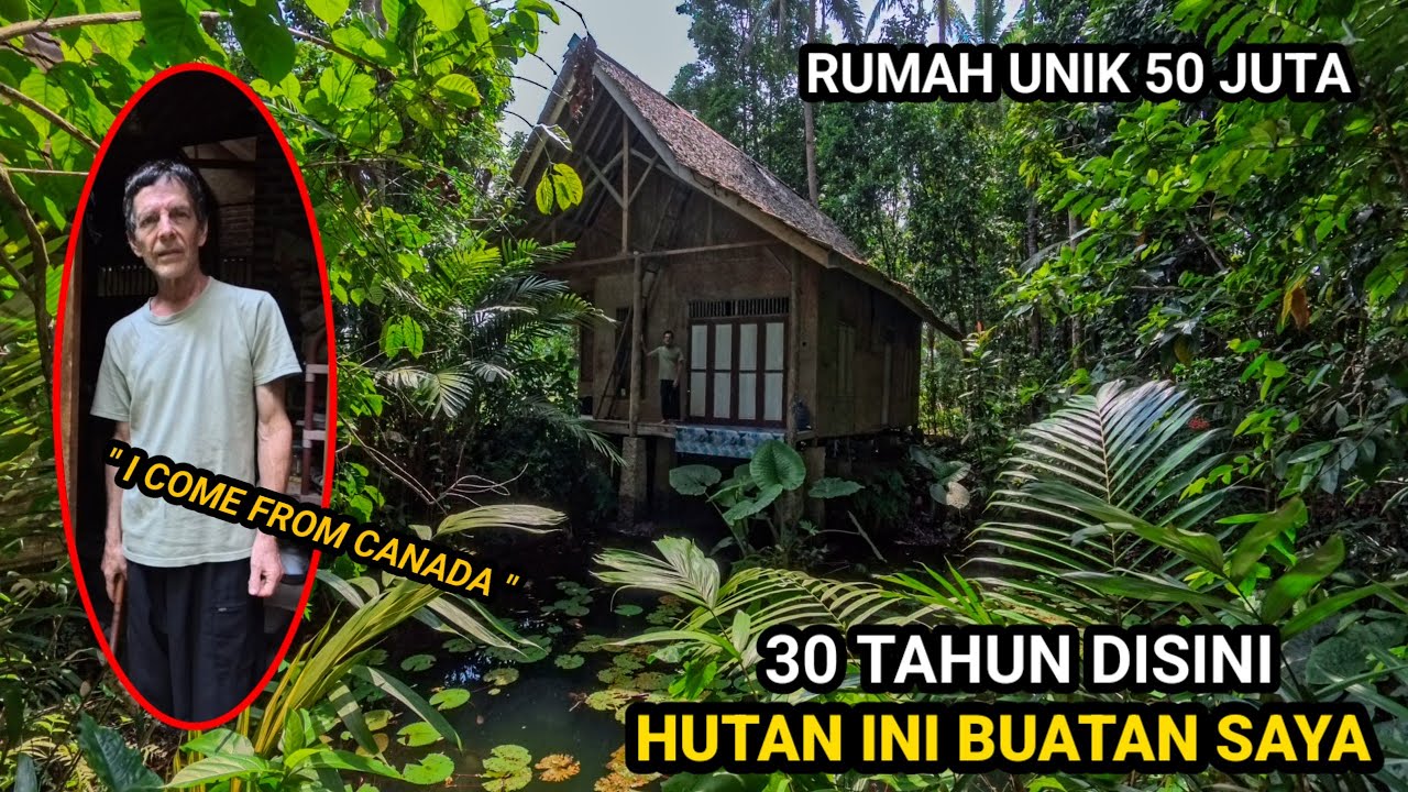 DIKIRA RUMAH KOSONG TERNYATA ADA BULE CANADA TINGGAL DI HUTAN SELAMA 30 TAHUN