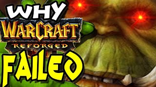 Why Warcraft 3 Reforged Failed