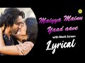 Maiyya mainu song with blank screen lyrics l show my lyrics maiyyamainulyrics jersey