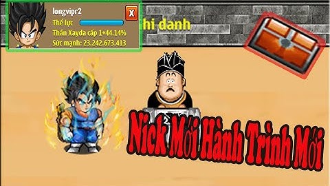 [Ngọc Rồng Online].Hành Trình Nick Mới.Đi ăn Rương 9.