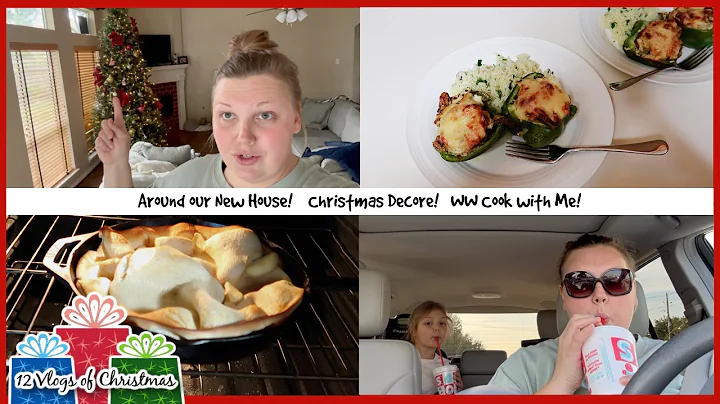 Around our NEW HOUSE! WW RECIPES | WW What I Eat In A Day | 12 VLOGS OF CHRISTMAS | VLOGMAS DAY 3