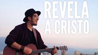 Video thumbnail of "Isaac Salinas // Revela a Cristo // Acústico en la Terraza"