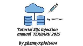Tutorial SQL Injection manual + upload shell #education #foryourinformation