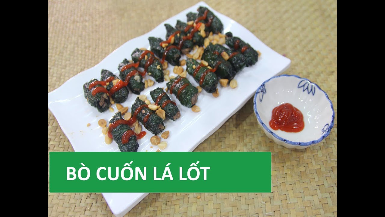 Cách làm BÒ CUỐN LÁ LỐT ngon không cần lò nướng | Món Việt