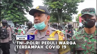 TNI-POLRI PEDULI WARGA TERDAMPAK COVID 19