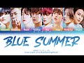[ENG|PT-BR] ATEEZ (エイティーズ) &ndash; Blue Summer (Color Coded Lyrics/Kan/Rom)