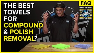 Polish & Compound Removal Towels: Which Are Best For The Job? | The Rag Company FAQ