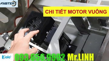 Chi Tiết Motor Vuông 3kw || Máy Cắt Nhôm 2 Đầu Faster 99 (f99) Hiện Đại Nhất 2020