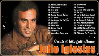 J.U.L.I.O I.G.L.E.S.I.A.S 25 SUS GRANDES EXITOS - J.U.L.I.O I.G.L.E.S.I.A.S SUS MEJORES ÉXITOS