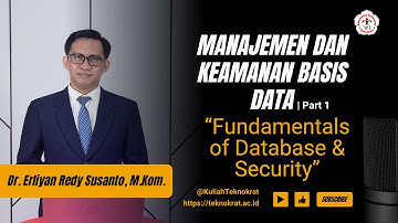 Fundamentals of Database & Security - MANAJEMEN DAN KEAMANAN BASIS DATA