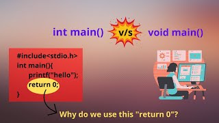 Why do we use only "return 0" in int main() | void main() v/s int main()
