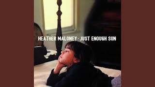 Video thumbnail of "Heather Maloney - Don't Be a Pansy"