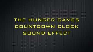(UPDATED) The Hunger Games Countdown Clock SFX