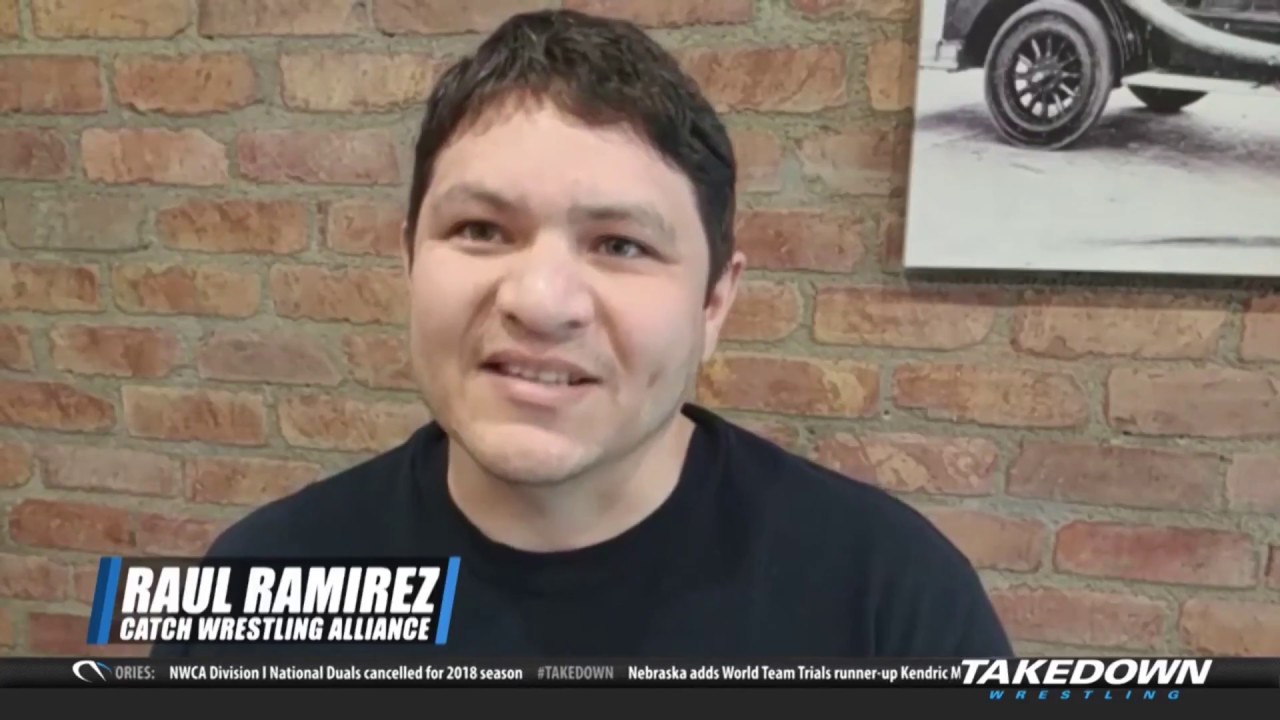 Takedown Wrestling: Raul Ramiez on the 2017 Frank Gotch World Catch Wrestling Tournament