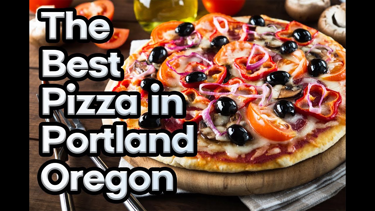 Best Pizza in Portland Oregon - Best pizza delivery in portland oregon