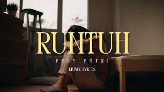 Feby Putri - Runtuh (lirik lagu)