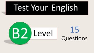 Test Your English Level | B2 English | English Level Test screenshot 1