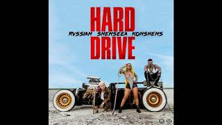 Shenseea ft Konshens & Rvssian - Hard Drive - Clean - Radio Version - - July 2018