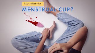 Help! I can't get my menstrual cup out! 