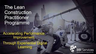 The Lean Construction Practitioner Programme