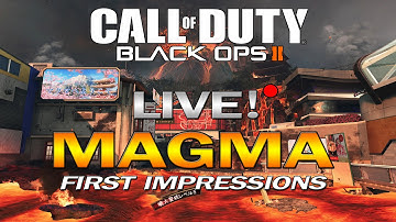 Black Ops 2 Magma Live Impressions (Uprising DLC)