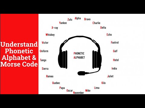 नाटो ध्वन्यात्मक वर्णमाला और मोर्स कोड को समझें || उच्चारण और कोड ||