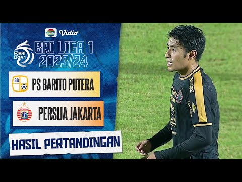 amarta88 x angka toto macau keluar hari ini - Hasil Akhir Pertandingan - PS Barito Putera Vs PERSIJA Jakarta | BRI Liga 1 2023/24