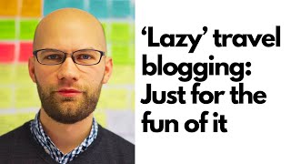 No goals travel blogging | Interview with David Gilbert of the RandomWire blog