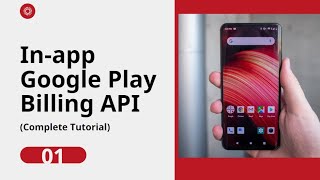 In-app purchases Google Play Billing API (Complete Tutorial) Part 01 screenshot 3