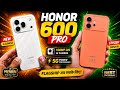 HONOR 600 PRO !600 5G UNBOXING FIRST LOOK REVIEW
