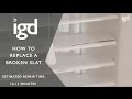 Wooden Blinds Direct: Replacing a broken slat