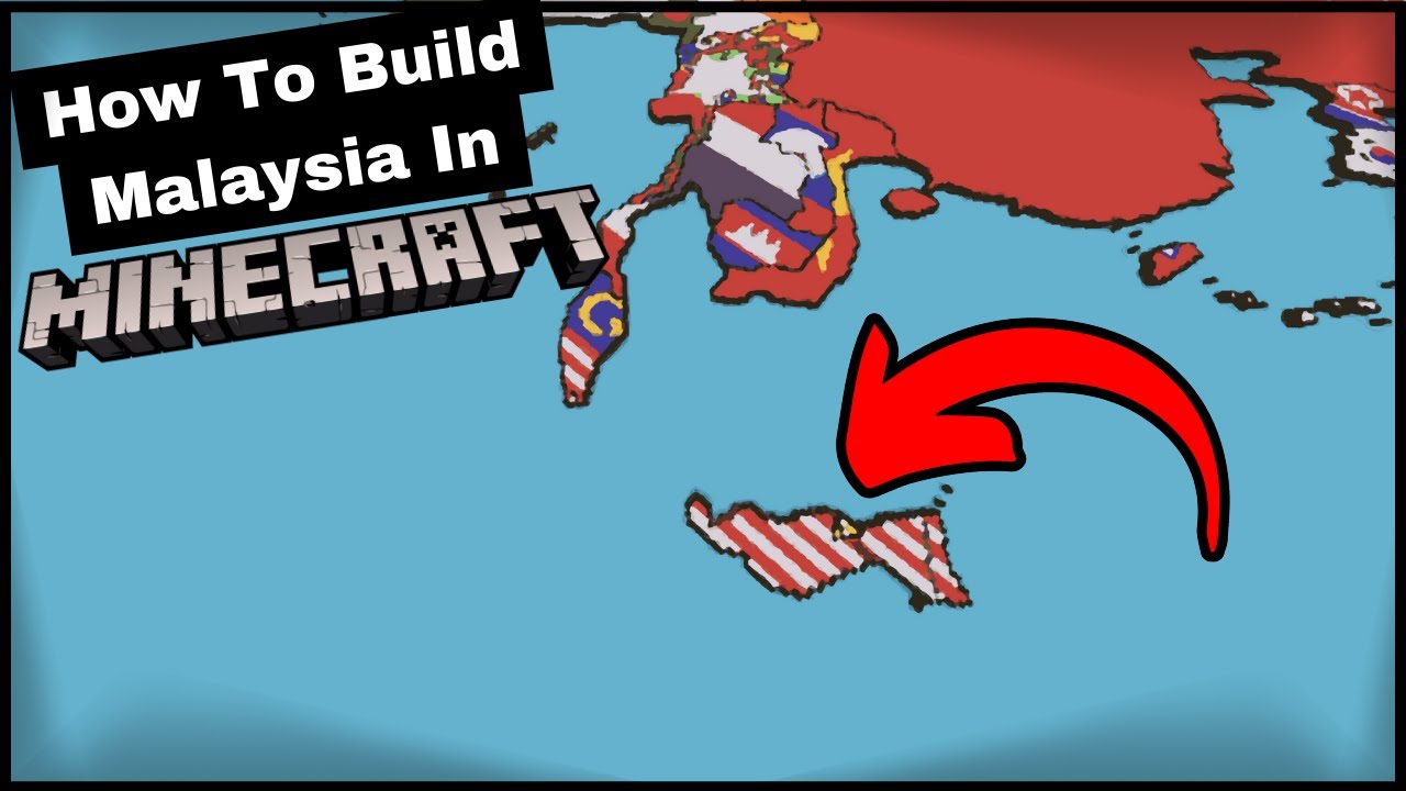 How To Build The World In Minecraft Part 31 Malaysia - YouTube