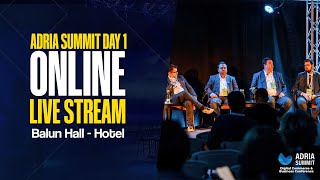 Adria Summit 2024: Balun Hall (DAY I)