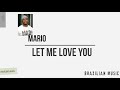 Mario - Let Me Love You (tradução - lyric)