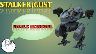 STALKER GUST - WAR ROBOTS | A LITTE MONSTER - FUNNY GAMEPLAY