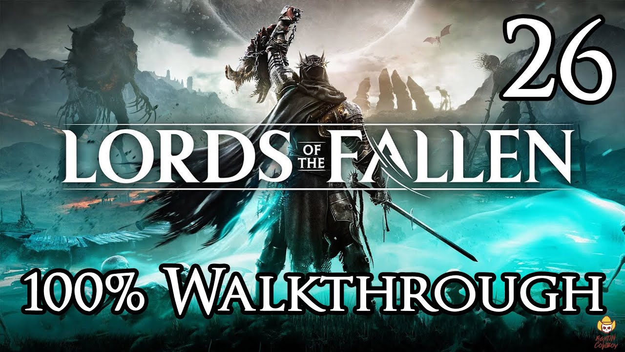 Lords of the Fallen - Walkthrough Part 26: Bramis Castle Barbican