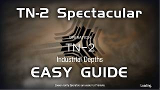 TN-2 Spectacular Trial | AFK Easy Guide | Trials for Navigator #6 | 【Arknights】