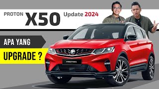 Proton X50 (2024): Diskaun RM7,000 dan 5 Benda yang Upgrade!