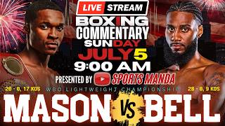 🔴LIVE! ABDULLAH MASON VS ALBERT BELL Full Boxing Commentary │ WBO Lightweight Championship