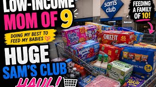 SAM’S CLUB EBT GROCERY HAUL 🛒 | Single Low-Income Mom of 9 | Feeding a Family of 10