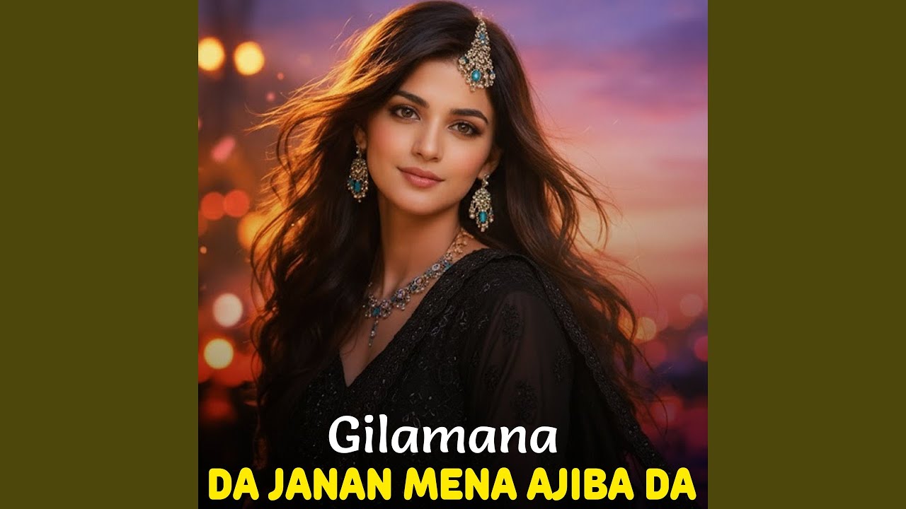 Da Janan Mena Ajiba Da