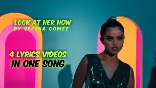 Selena Gomez--Look at her now(official lyrics video)