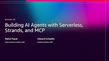 AWS re:Invent 2025 - Building AI Agents with Serverless, Strands, and MCP  (NTA4051)