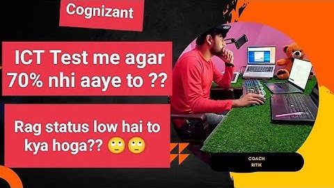 Cognizant ICT test || Rag status low hai to kya hoga || #rag #cognizant #ict