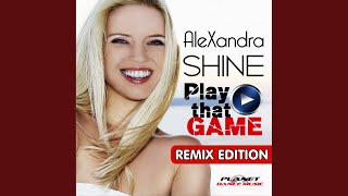 Video thumbnail of "Alexandra Shine - Play That Game (Teknova Remix)"