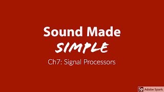 SMS Ch7 Signal Processors