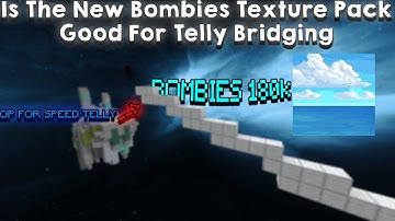 Should YOU Use The @bombiesmc 180k Pack For Telly Bridging?