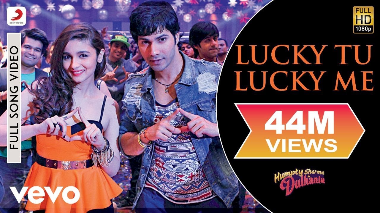 Lucky Tu Lucky Me Full Video - Humpty Sharma Ki DulhaniaVarun, AliaBenny D, Anushka M