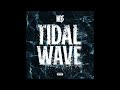 MO3 - Tidal Wave (AUDIO)