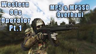 Western 80s Operator Pt.1 - MP5 & MP5SD Overhaul - Release Trailer 1.0